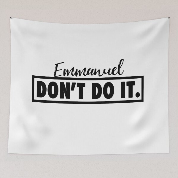 Item preview, Emmanuel don't do it! (B version) designed and sold by Eunoia-ikigai.