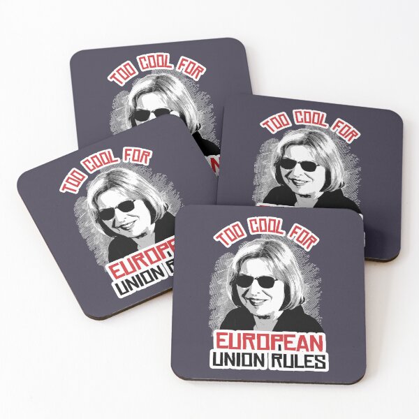 Item preview, Pretty Popular Conservative Politician Feeling Too Cool For European Union Rules Funny designed and sold by Young101Peggyf.