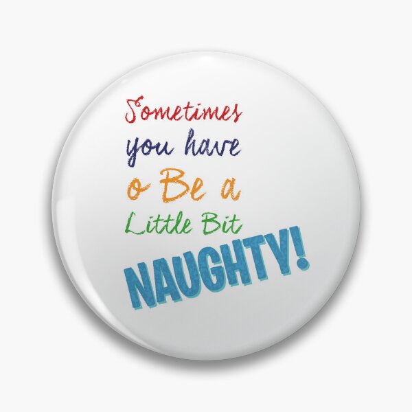 Item preview, A Little Bit NAUGHTY! designed and sold by BECMTDesigns.