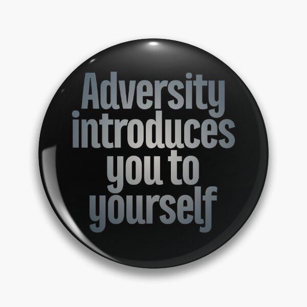 Item preview, Adversity introduces you to yourself v.1 designed and sold by x1brett.