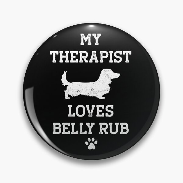 Item preview, My Therapist is My Long Haired Dachshund designed and sold by rafaeltto.