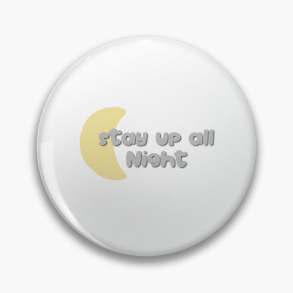 Item preview, All nighter joke!  designed and sold by millsbloss.