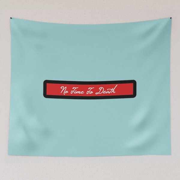 Item preview, No Time To Death designed and sold by CeridwenPham.