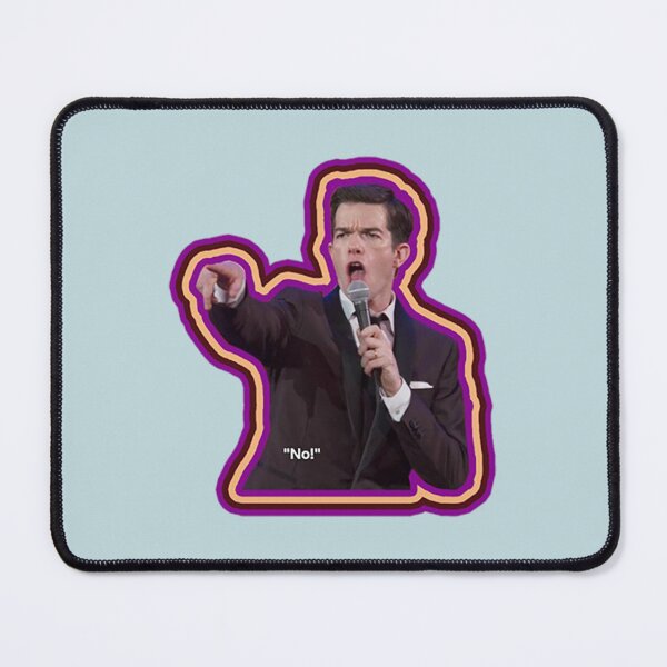 Item preview, No! John Mulaney designed and sold by CeridwenPham.