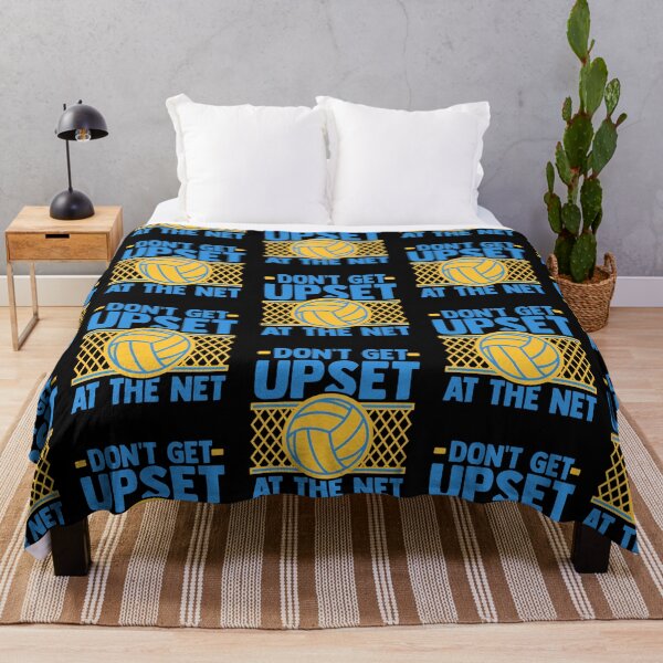 Item preview, Don't Get Upset At The Net Sports Beach Volleyball Team designed and sold by adams79.
