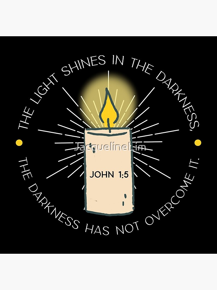 The Light Shines In The Darkness {Poster} The Light Shines In The Darkness {Poster}