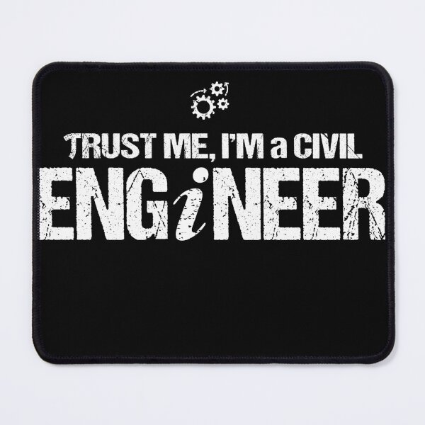 Item preview, trust me I am a civil engineer designed and sold by Limitless Store.