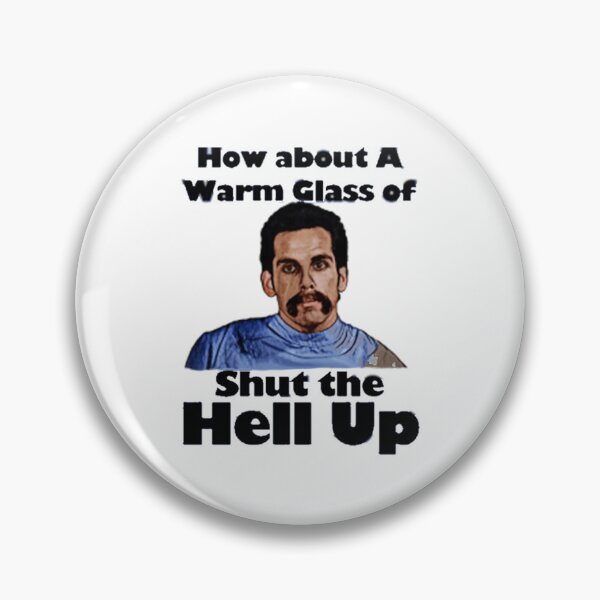 Item preview, warm glass of Shut the hell up Classic 1 designed and sold by CeridwenPham.