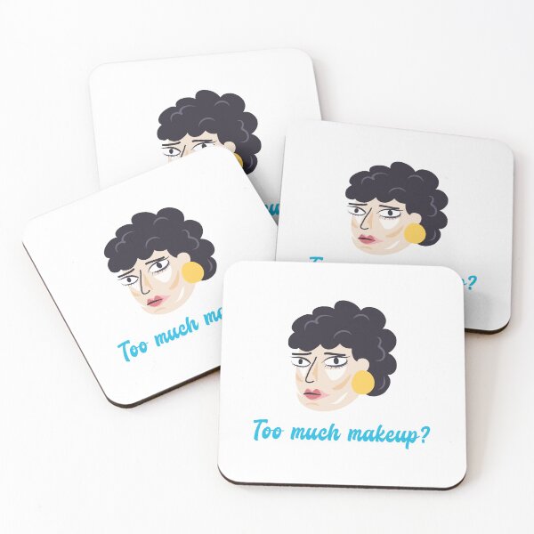 Item preview, Too much makeup? designed and sold by thesalleyhouse.