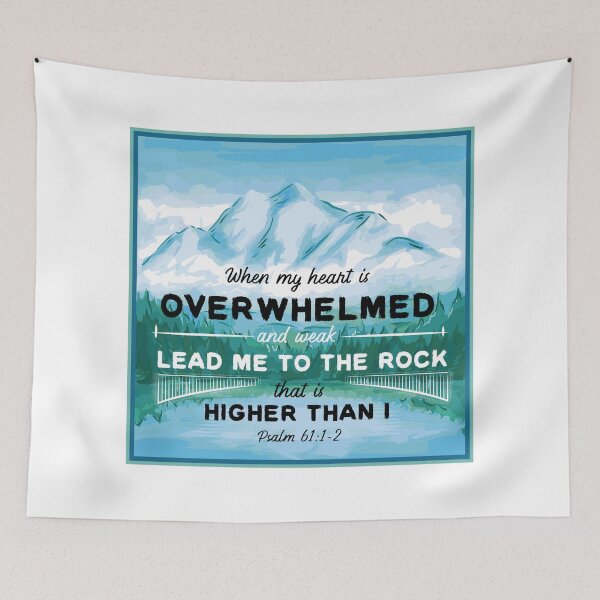 Item preview, Bible verse - When my Heart is Overwhelmed, Lead me to the rock that is Higher than I - Psalm 61:1-2 designed and sold by JacquelineLim.