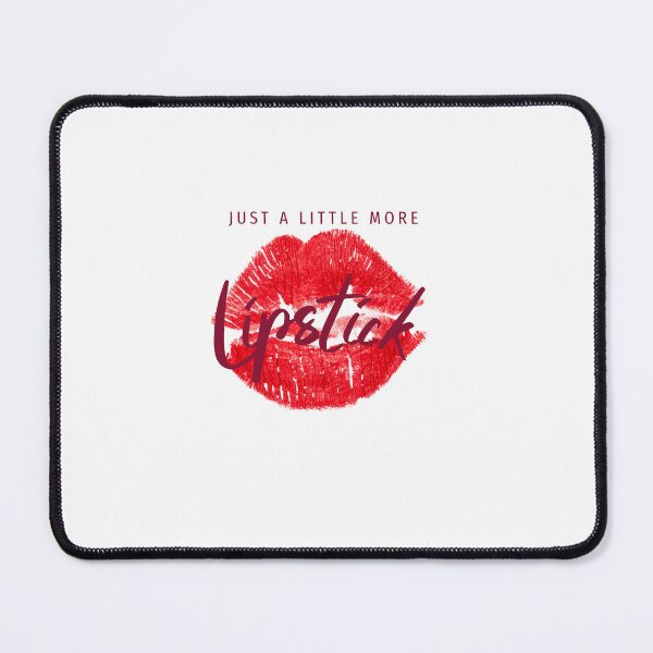 Item preview, Just A Little More Lipstick designed and sold by thesalleyhouse.