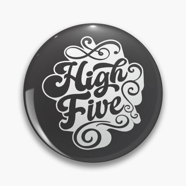 Item preview, High Five, Cute and Cool Typography designed and sold by Rajan Supal.