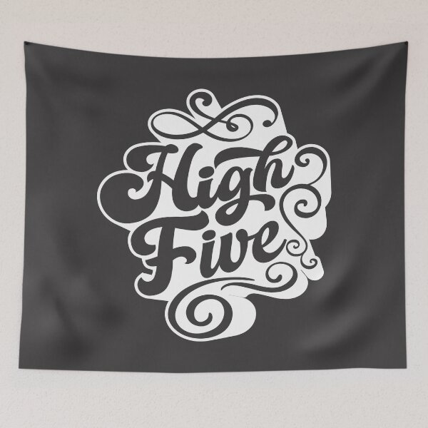 Item preview, High Five, Cute and Cool Typography designed and sold by Rajan Supal.