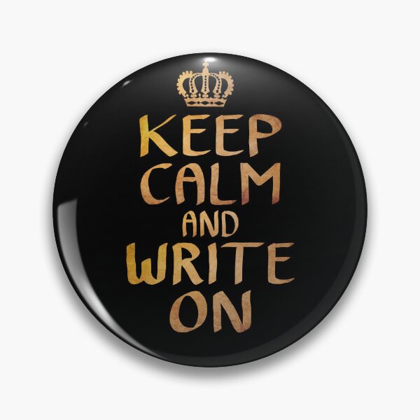 Item preview, Keep Calm and Write On designed and sold by ACC .