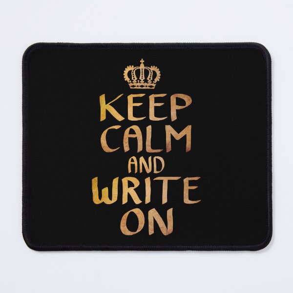 Item preview, Keep Calm and Write On designed and sold by ACC .