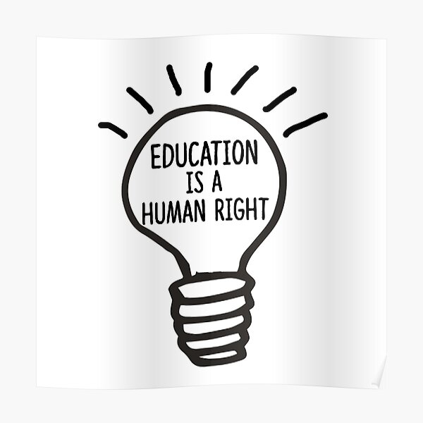 Education is a Human Right Poster