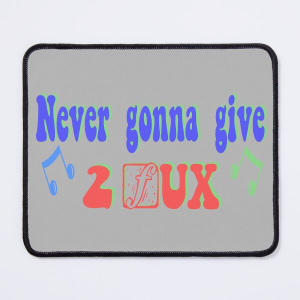 Item preview, Never gonna give designed and sold by GCHDesignsUK.