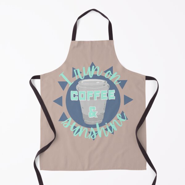 Item preview, Great Fun I Run On Coffee And Sunshine Fun Slogan designed and sold by TrulyEpoque.