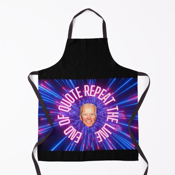 Item preview, Joe Biden Space Warp Dementia - End of quote Repeat the line designed and sold by AgeOfHeroes.