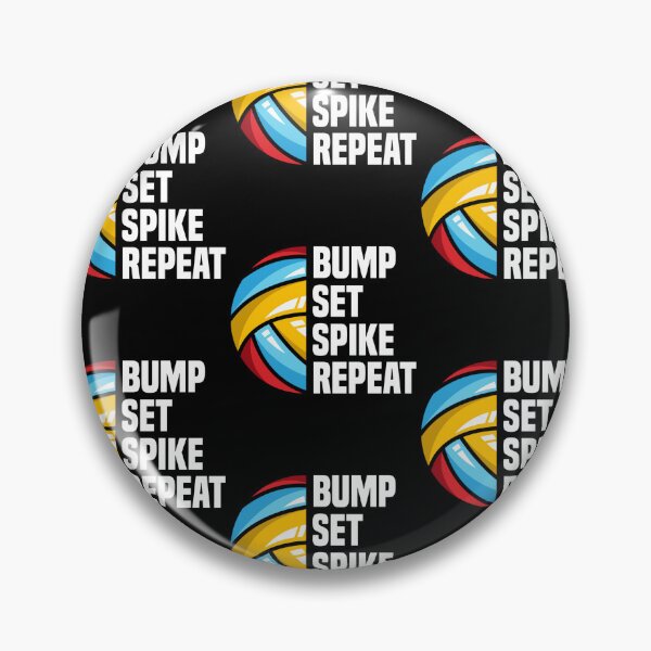 Item preview, Bump Set Spike Repeat Funny Volleyball designed and sold by adams79.