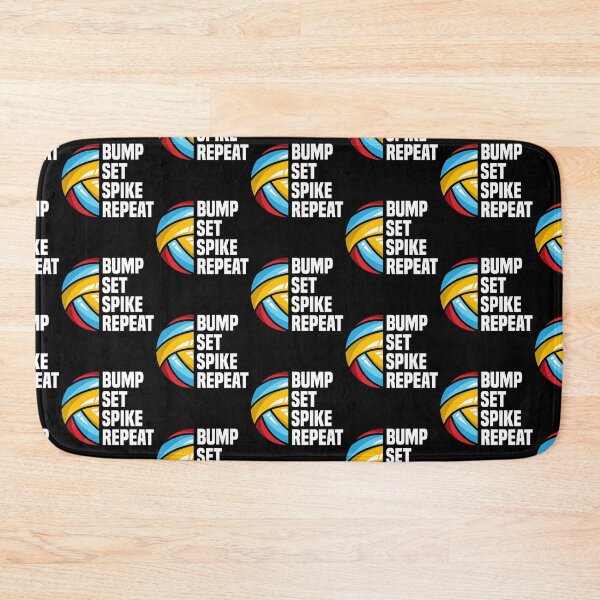 Item preview, Bump Set Spike Repeat Funny Volleyball designed and sold by adams79.