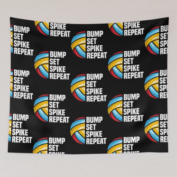 Item preview, Bump Set Spike Repeat Funny Volleyball designed and sold by adams79.