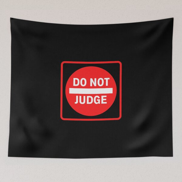 Item preview, Do Not Judge Motivational Traffic Road Street Sign Design And Advice Sticker designed and sold by saurelmosert.