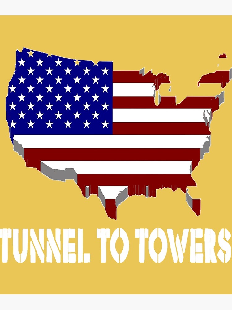"Tunnel To Towers " Poster for Sale by Goldhalfmoon Redbubble