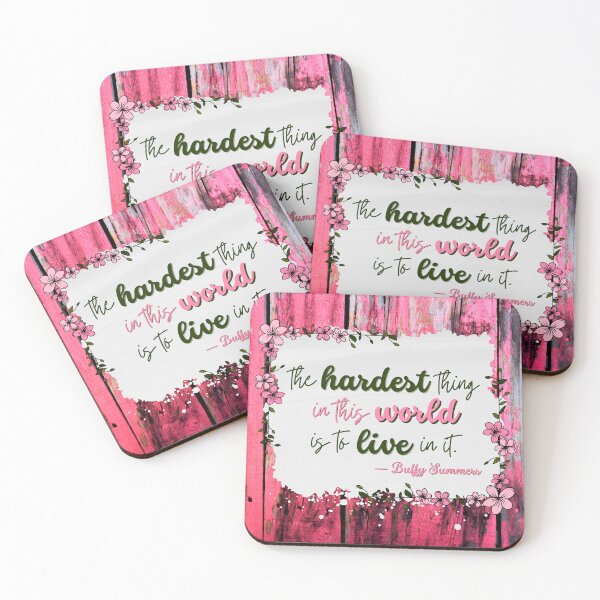 Item preview, Buffy Quote - The hardest thing in this world designed and sold by humnoo.