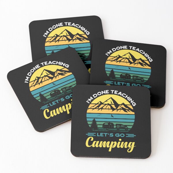Item preview, I'm done teaching let's go camping Funny Teacher vintage designed and sold by ElizabethxJime.