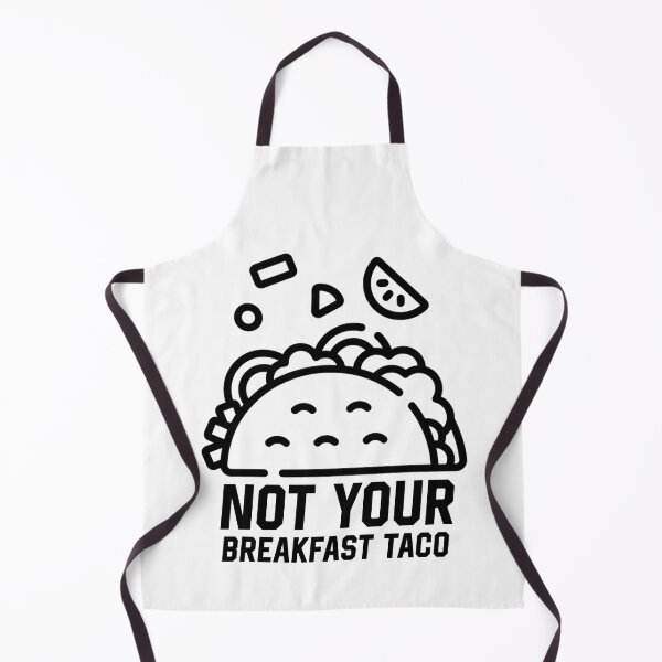 Item preview, Not Your Breakfast Taco designed and sold by solimangomaa.