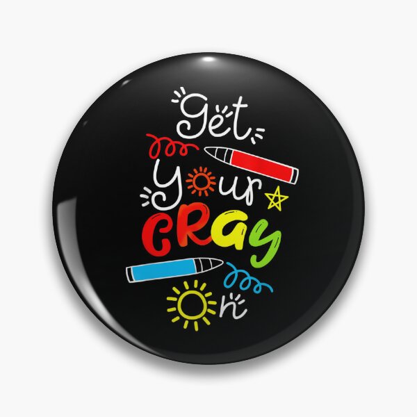 Item preview, Kids Get Your Cray On First Day Of School Dabbing Crayon designed and sold by ElizabethxJime.