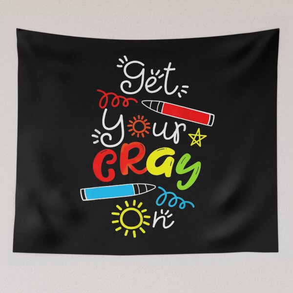 Item preview, Kids Get Your Cray On First Day Of School Dabbing Crayon designed and sold by ElizabethxJime.