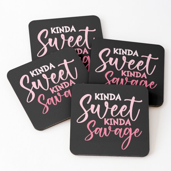 Item preview, Kinda Sweet Kinda Savage Funny Sarcastic Quote designed and sold by ThisIsMugLife.