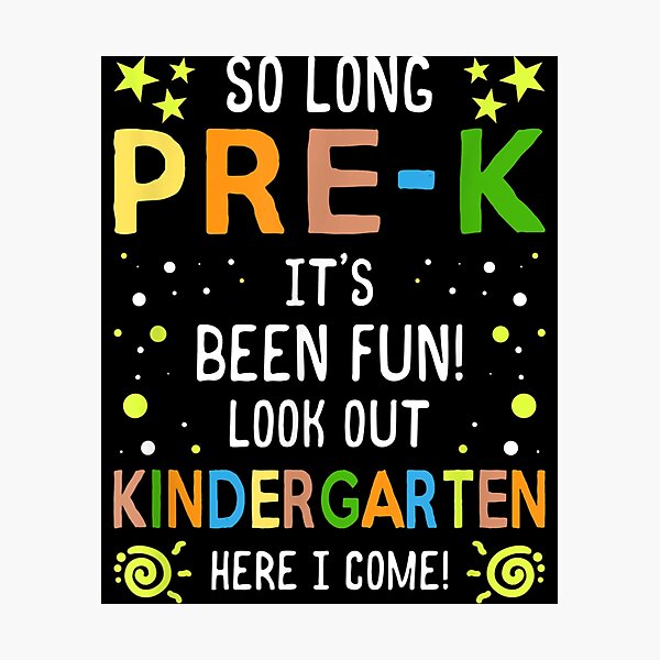 Item preview, Kids So Long Pre-K Kindergarten Here I Come Graduation designed and sold by ElizabethxJime.