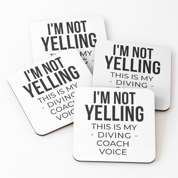 Item preview, I'm not yelling this is my diving coach voice designed and sold by TheGreenGoat.