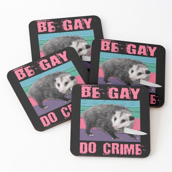 Item preview, Be Gay Do Crime Possum designed and sold by BattleGoat.