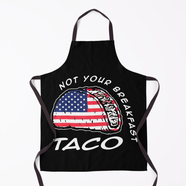 Item preview, Not Your Breakfast Taco designed and sold by Alice-Stewart.