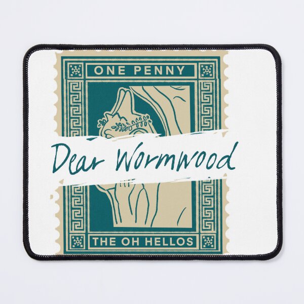 Item preview, Dear Wormwood The Oh Hellos designed and sold by RivendellsArt.