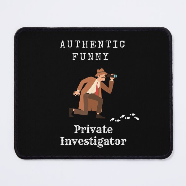 Item preview, funny private investigator design | funny Private detective  designed and sold by Saf-alb.