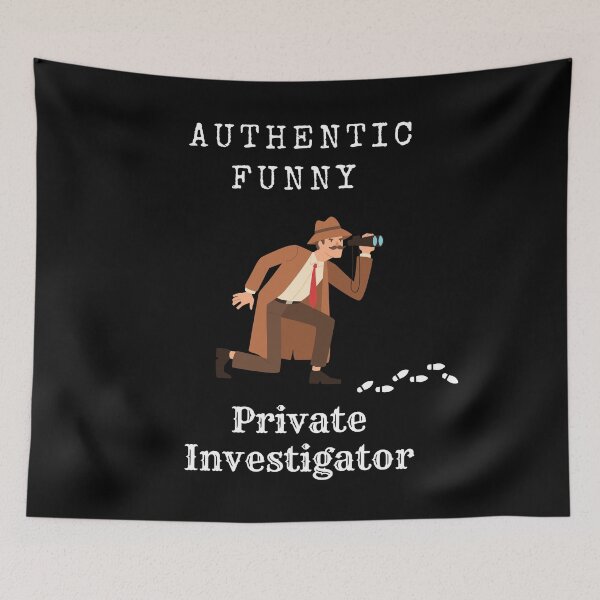 Item preview, funny private investigator design | funny Private detective  designed and sold by Saf-alb.