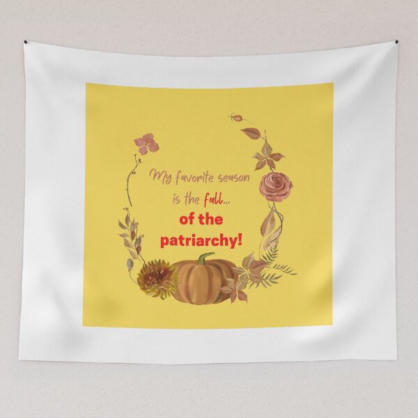 Item preview, Fall of the Patriarchy designed and sold by KelSarTees.