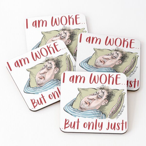 Item preview, I am WOKE...But only just! designed and sold by IanBakerToons.