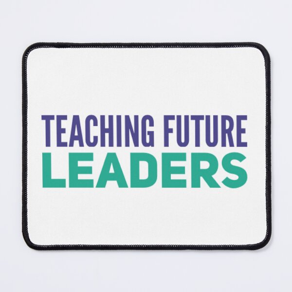 Item preview, Teaching Future Leaders designed and sold by JOY STORE 45.