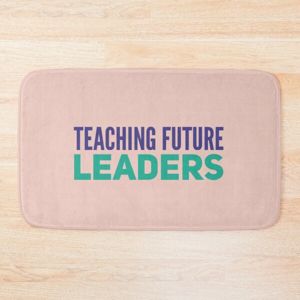 Item preview, Teaching Future Leaders designed and sold by JOY STORE 45.