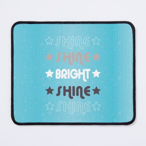 Item preview, Blue Shine. Shine. Bright. Shine. Shine. designed and sold by Susan Says.