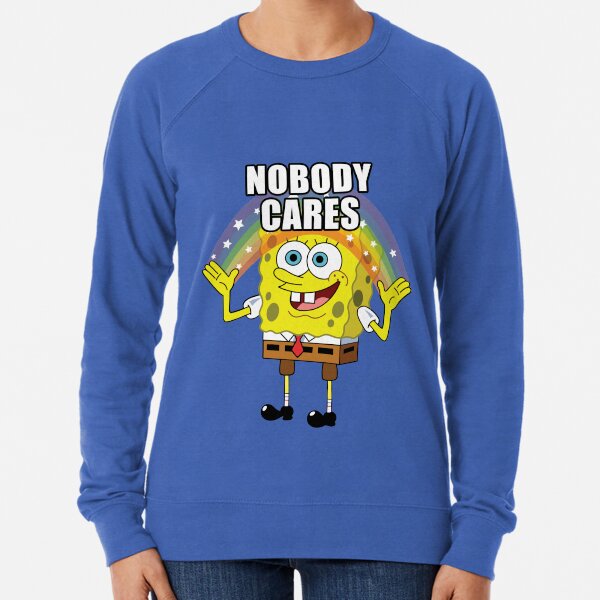 Spongebob Nobody Cares Lightweight Sweatshirt