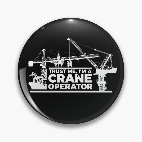 Item preview, Trust me, I am a crane operator designed and sold by M-StudioArt.
