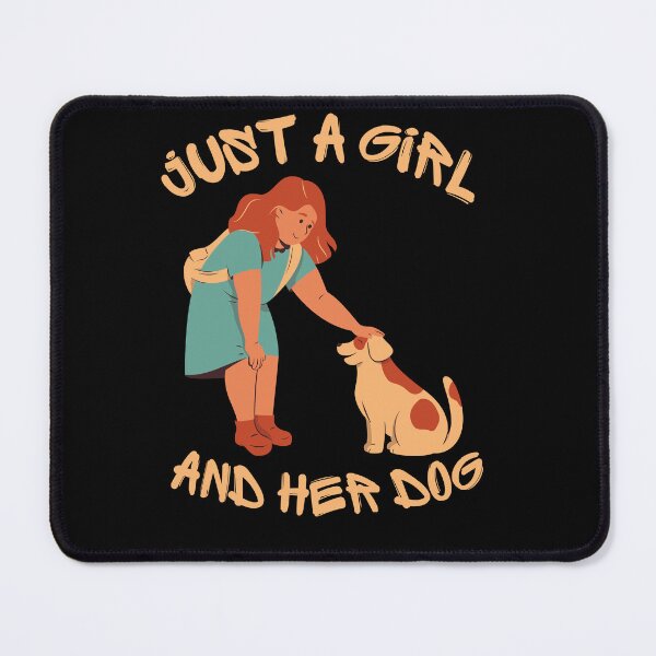 Item preview, Just A Girl And Her Dog designed and sold by SolSel ⭐⭐⭐⭐⭐.
