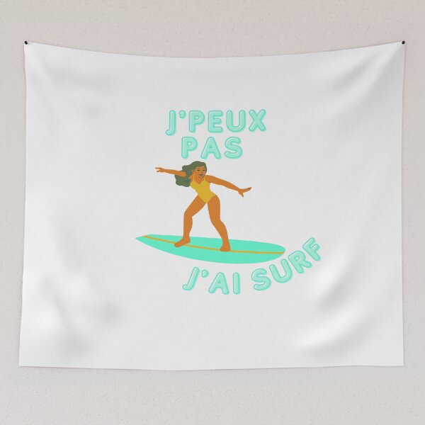 Aperçu de l'œuvre je peux pas j'ai surf, j'peux pas j'ai surf créée et vendue par mrelax57700.